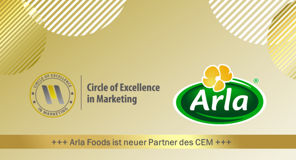 Arla Foods ist neuer Partner des CEM!